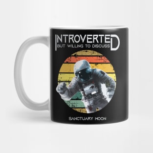 Introverted-But-Willing-to-Discuss-Sanctuary-Moon Mug